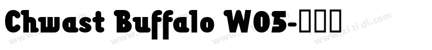 Chwast Buffalo W05字体转换